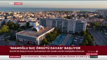 İmamoğlu Suç Örgütü davası başlıyor