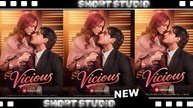 [TOP MOVIE] Vicious #reelshort #Shortstudio