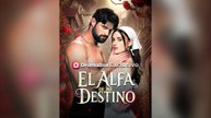 El Alfa De Mi Destino (Doblado) (Español)