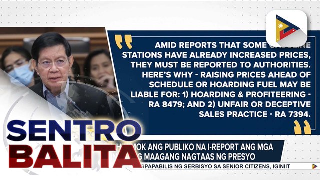 Ilang senador, kinondena ang pang-aabuso ng ilang gasolinahan; Sen. Lacson, hinimok ang publiko na i-report ang mga gasoline stations na maagang nagtaas ng presyo | ulat ni Louisa Erispe