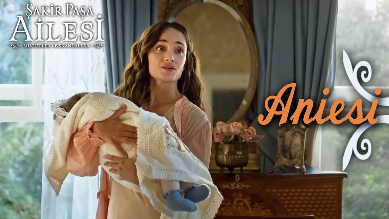 Aniesi Sahneleri - Şakir Paşa Ailesi: Mucizeler ve Skandallar