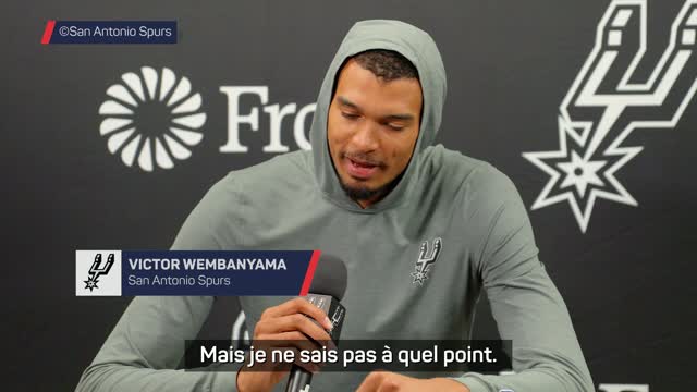 Spurs - Wembanyama : "D'accord pour dire qu'on est bon, mais je ne sais pas à quel point"
