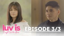 Luv Is: Caught in His Arms: A quiet moment turns special for Florence and Nero! (Episode 6 – Part 3/3)