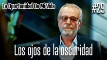Los ojos de la oscuridad #29