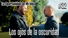Los ojos de la oscuridad #32