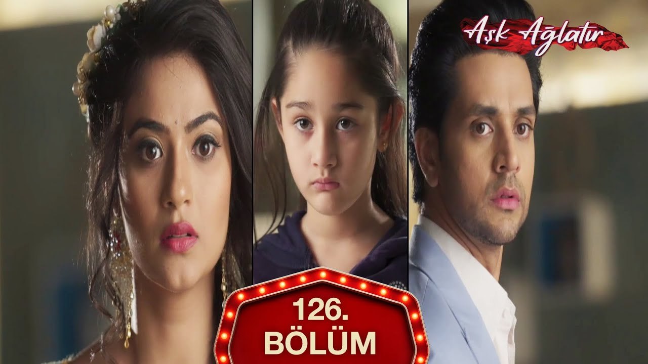 Aşk Ağlatır Hint Dizisi 126. Bölüm