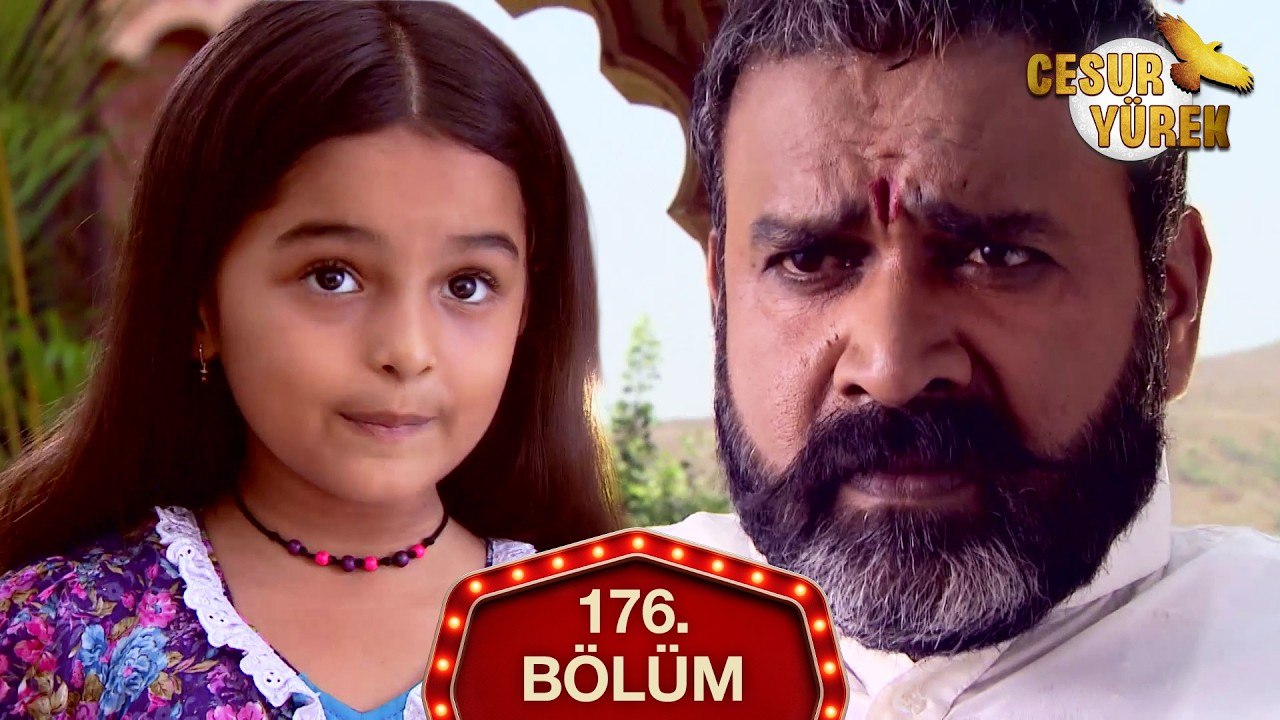 Cesur Yürek Hint Dizisi 176. Bölüm