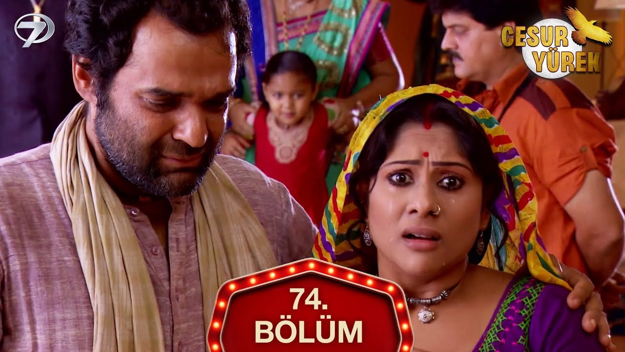 Cesur Yürek Hint Dizisi 74. Bölüm