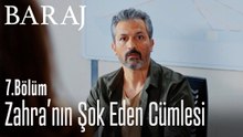 Zahra'nın şok eden cümlesi - Baraj 7. Bölüm