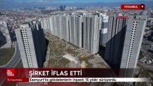 İstanbul Esenyurt'ta gökdelenlerin inşaatı 15 yıldır sürüyordu