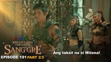 Sang'gre: Ang taksil na si Mitena! (Episode 191 - Part 2/3) | Encantadia Chronicles