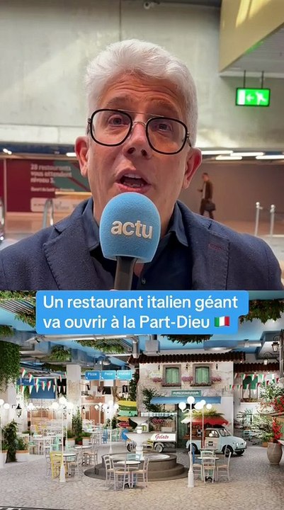 Un restaurant italien géant, IT Villagio, va ouvrir au centre commercial Westfield Part-Dieu, à Lyon