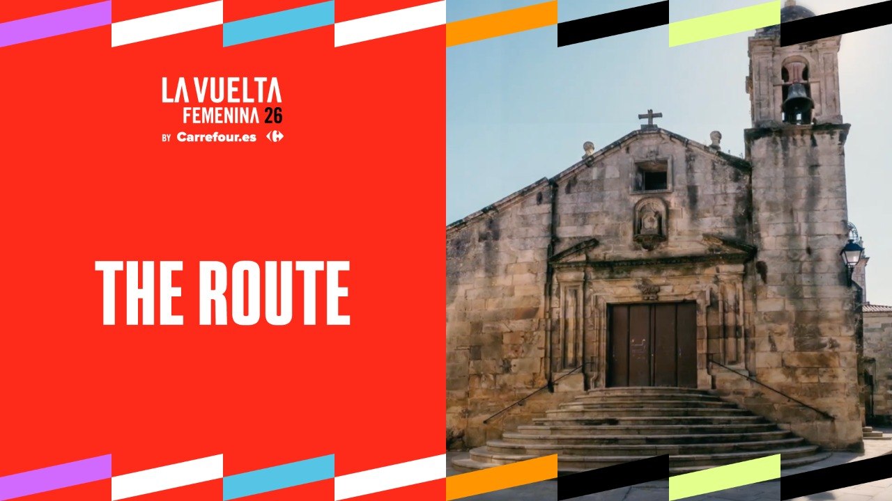Discover the Route | La Vuelta Femenina 26 by Carrefour.es