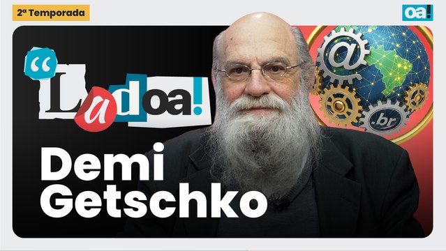Demi Getschko: como a Internet realmente chegou ao Brasil | Ladoa! com Madeleine Lacsko