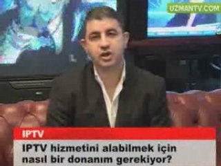 Atif Unaldi, iptv anlatiyor 6
