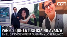 Parece que la justicia no avanza en el caso de Ximena Guzmán y José Muñoz