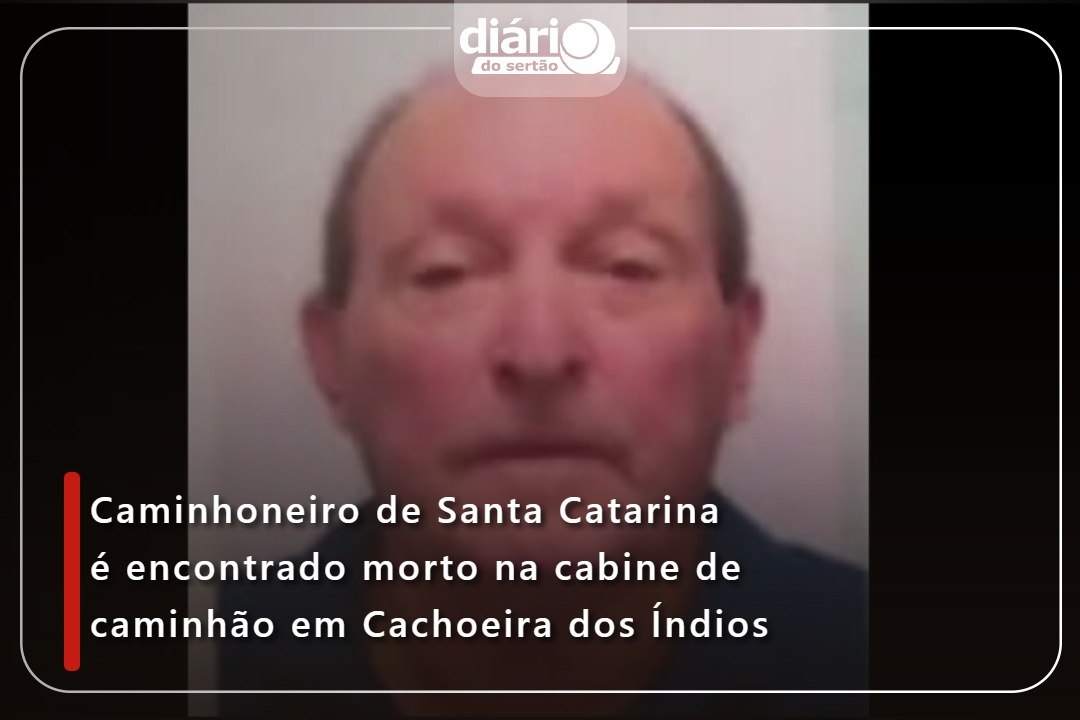 Caminhoneiro de Santa Catarina é encontrado morto na cabine de caminhão em Cachoeira dos Índios