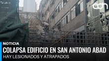 Colapsa edificio en San Antonio Abad, hay varios lesionados y trabajadores atrapados