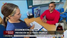 Realizan jornada de vacunación contra la Fiebre Amarilla en el Hospital Dr. Miguel Pérez Carreño