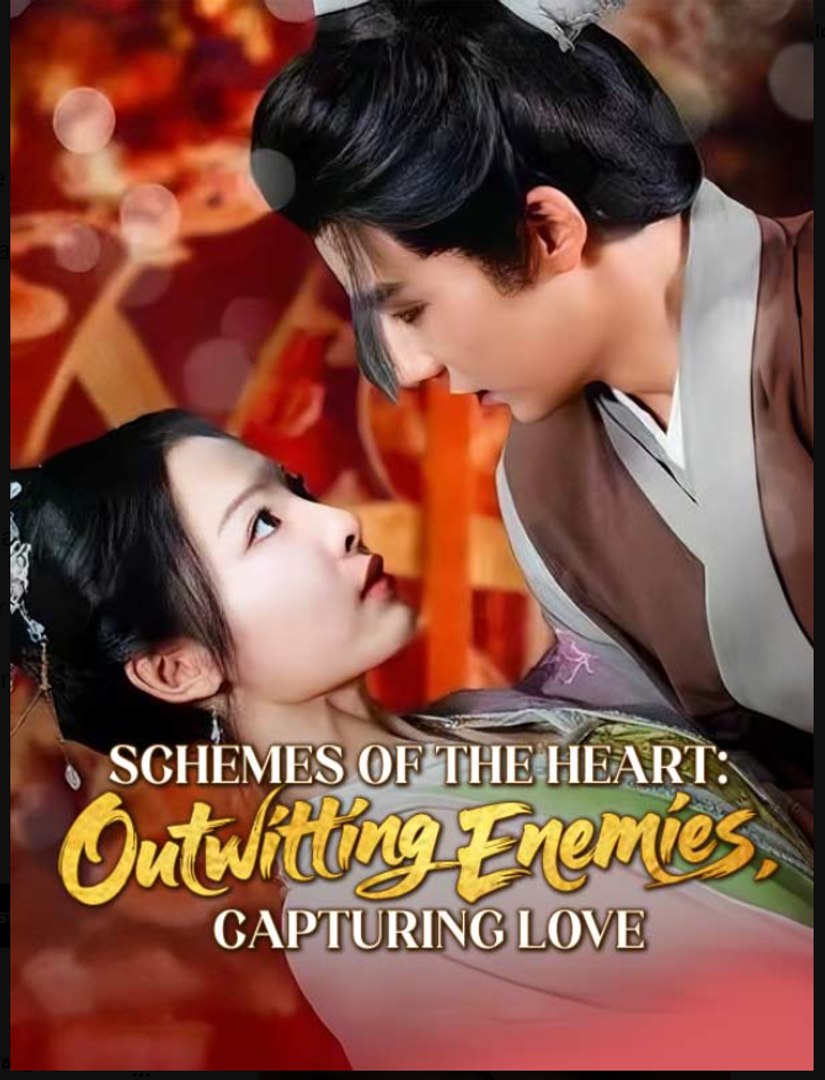 ⁣Schemes of the Heart Outwitting Enemies Capturing Love- Full Drama Movie English Sub