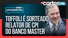 Toffoli é sorteado como relator de pedido para abertura de CPI do Banco Master