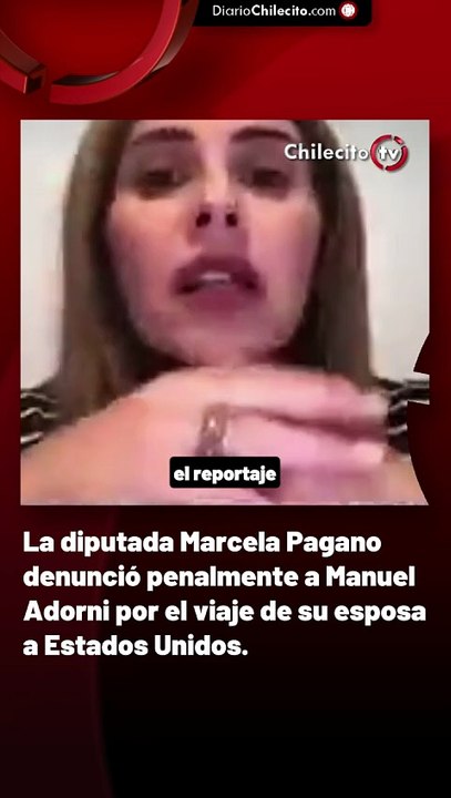 La diputada Marcela Pagano denunció penalmente a Manuel Adorni por el viaje de su esposa a Estados Unidos.