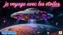 Je voyage avec les étoiles