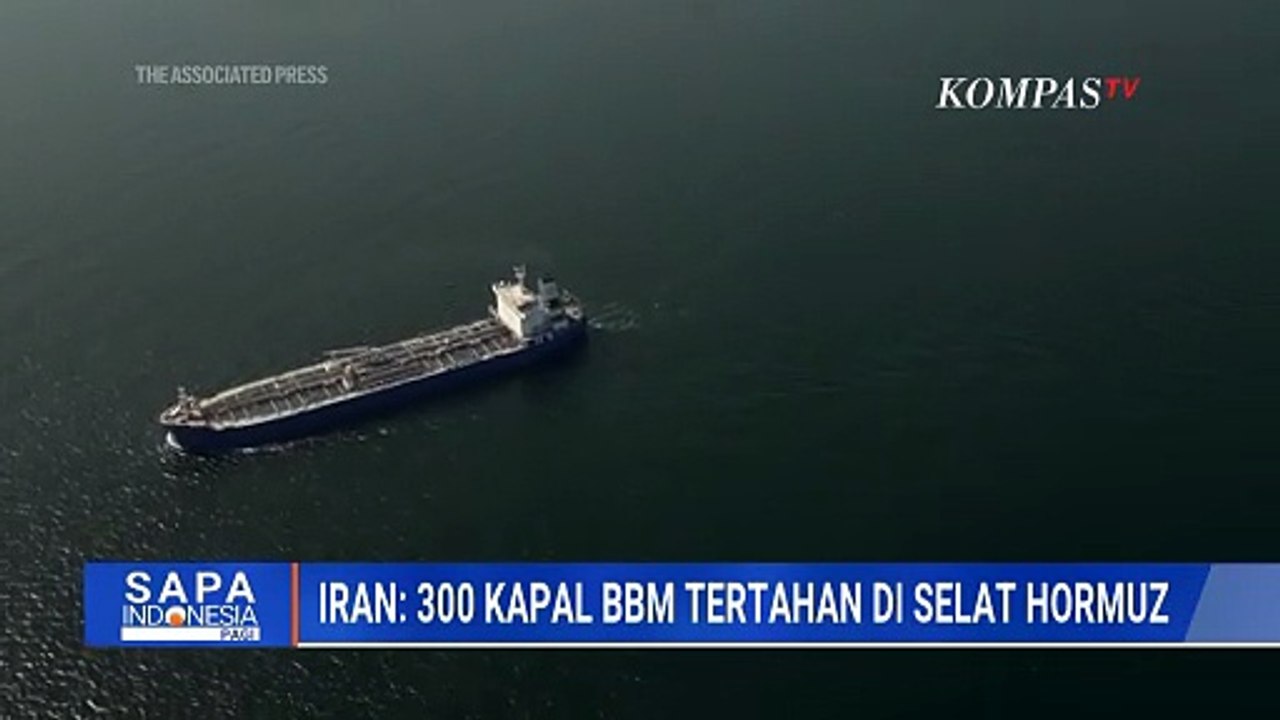 Iran sebut 300 Kapal Tanker Minyak dan Kapal Kontainer Tertahan di Selat Hormuz