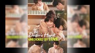 The Doctor's Heart, Unlocked By Love