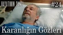 Karanlığın Gözleri #24