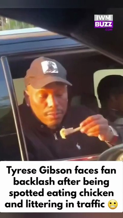 Hollywood actor Tyrese Gibson faces fan backlash after being spotted eating chicken and littering in traffic as video goes viral
