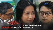 House of Lies: Thea saves the Torrecampo empire! (Episode 37 – Part 2/3)