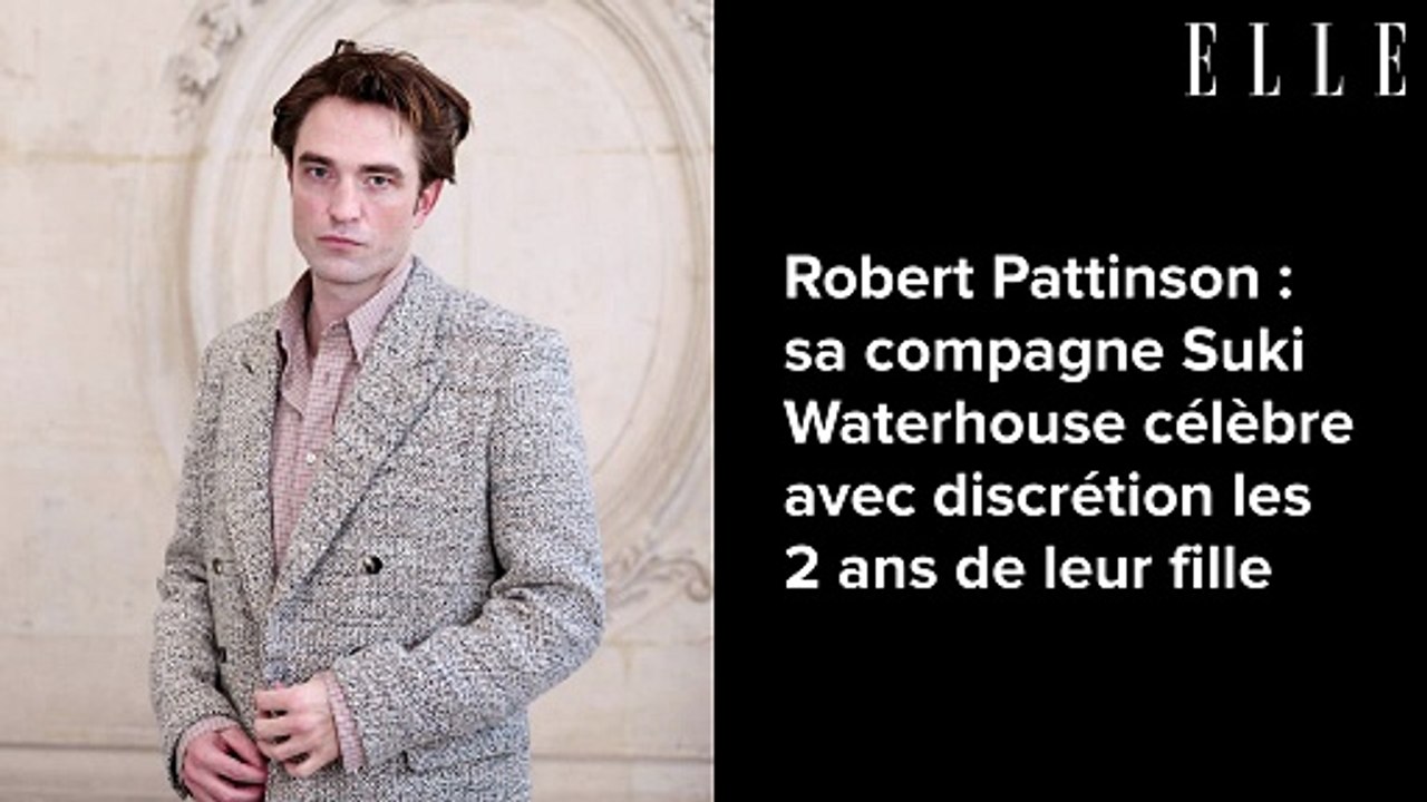 Robert Pattinson : sa compagne Suki Waterhouse célèbre avec discrétion les 2 ans de leur fille
