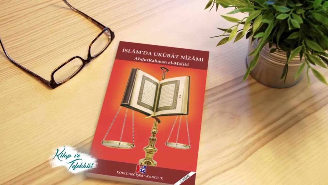 "İslâm'da Ukubat Nizamı" ➡️ Kitap ve Tefekkür