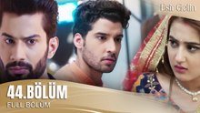 Esir Gelin Hint Dizisi | 44. Bölüm