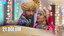 Esir Gelin Hint Dizisi | 21. Bölüm