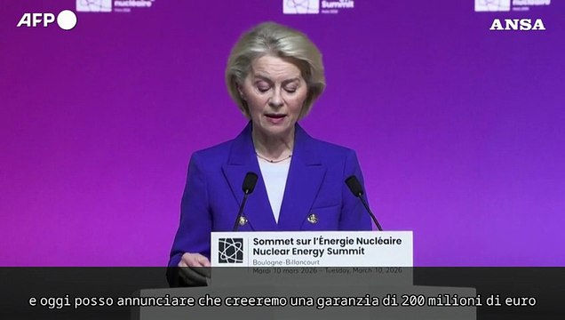 Von der Leyen: 200 milioni di euro per sostenere investimenti in tecnologie nucleari