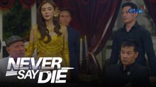 Never Say Die: Ang paghaharap ng mga lider ng sindikato! (Episode 27)