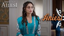 Aniesi Sahneleri - Şakir Paşa Ailesi: Mucizeler ve Skandallar
