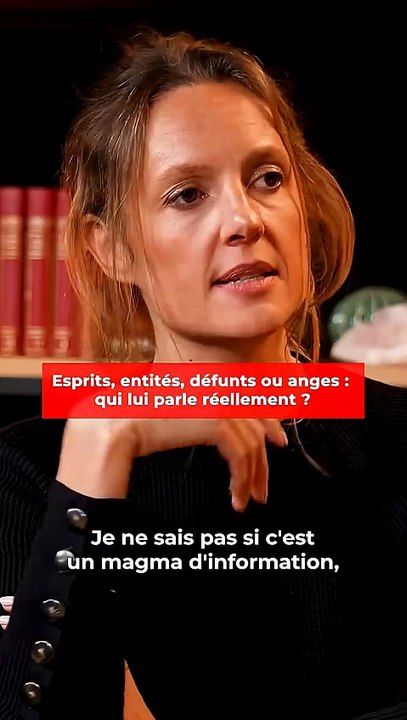 Esprits, entités, défunts ou anges : qui lui parle réellement ?