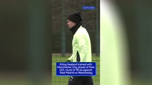 Haaland trains with City ahead of Madrid clash