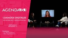 T9 Ep. 11 - Agenda 13.1 | Cuidados digitales en infancias y adolescencias