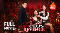[New Film] The CEO's Revenge | Full Movie (2026)