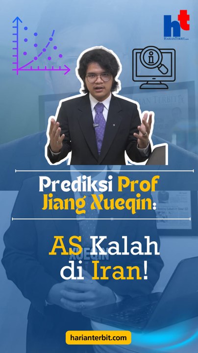 Prediksi Prof Jiang Xueqin: AS Kalah di Iran!