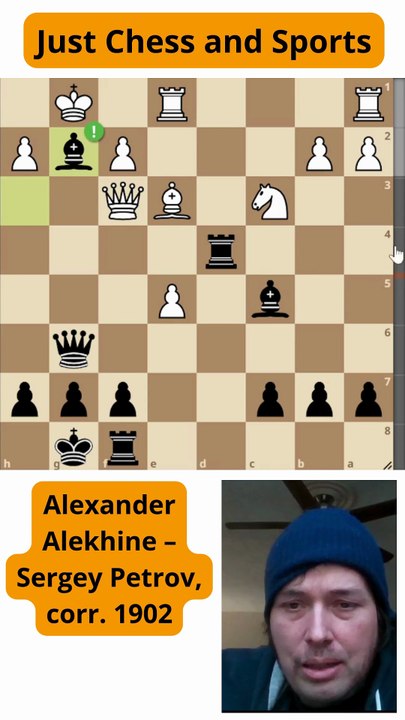 Sergey Petrov gana la Dama y vence a Alekhine (1902)