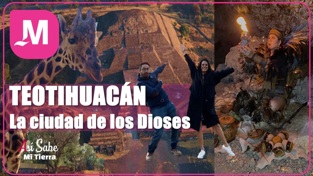 MTC_pg06T1AsiSabeMiTierra: Teotihuacán y los secretos que Guarda