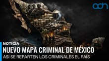 Así se reparten los criminales el país. Nuevo mapa criminal de México