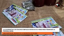 LA COOPERATIVA LOS COLONOS IMPULSA VENTAS DE SU YERBA PARA FINANCIAR LA PRÓXIMA ZAFRA