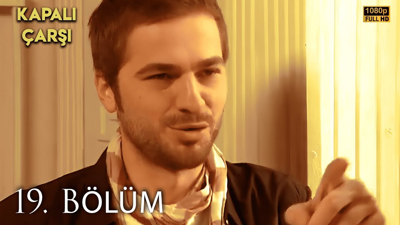 Kapalıçarşı | 19. Bölüm HD