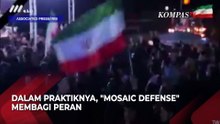 Strategi Khusus Mosaic Defense, Rahasia Iran Lawan As-Israel